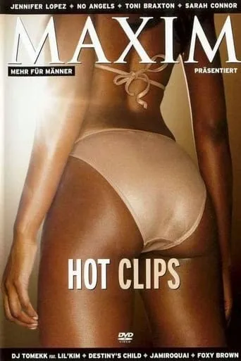 Maxim: Hot Clips movie poster - Rated 10/10