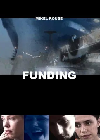 Funding movie poster - Rated 6/10