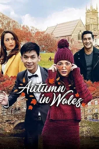 Autumn in Wales movie poster - Entertainment content