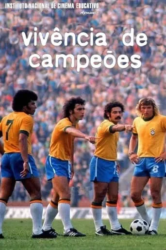 Vivência de Campeões movie poster - Entertainment content