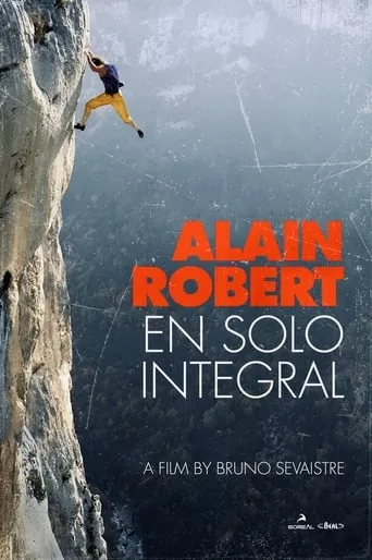 Alain Robert en solo integral movie poster - Rated 10/10