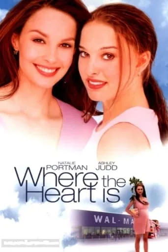 Where the Heart Is movie poster - Rated 7.111/10