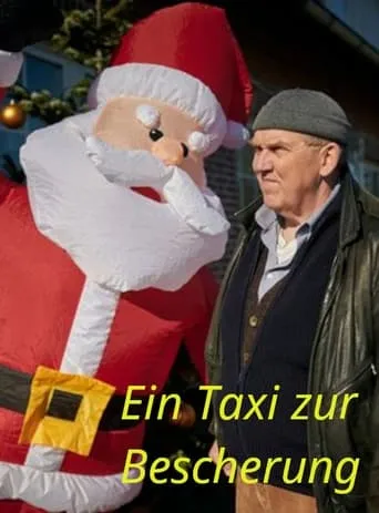 Ein Taxi zur Bescherung movie poster - Rated 6/10