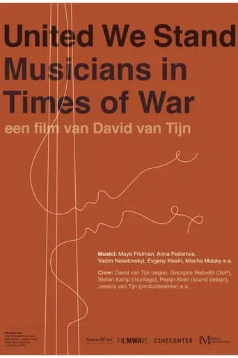 United We Stand - Musicians in Time of War movie poster - Entertainment content