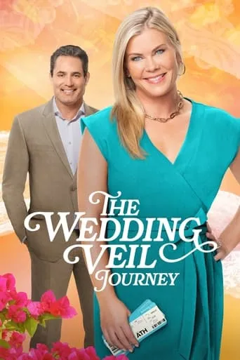The Wedding Veil Journey movie poster - Rated 7.5/10