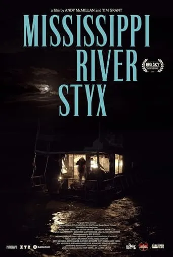 Mississippi River Styx movie poster - Entertainment content