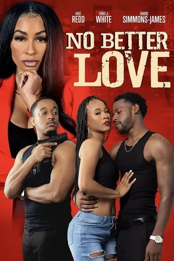 No Better Love movie poster - Entertainment content
