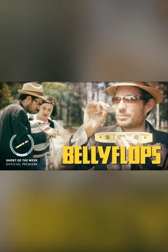Bellyflops movie poster - Entertainment content