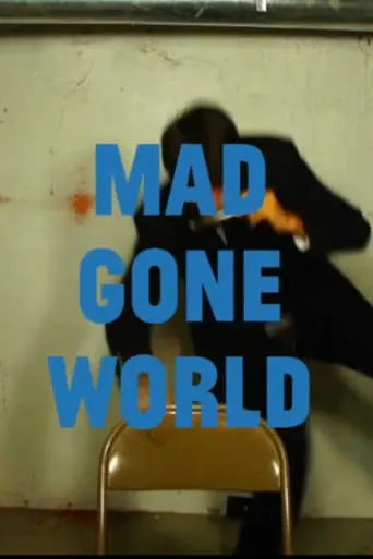 Mad Gone World movie poster - Entertainment content