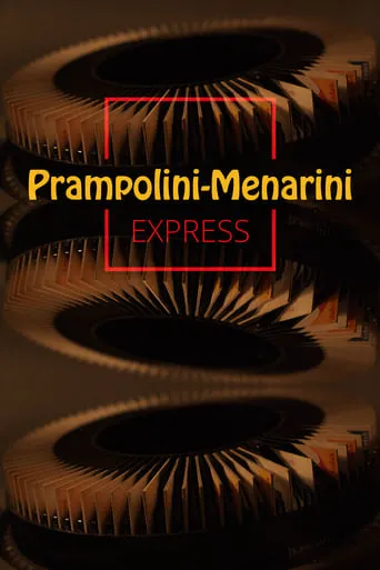 Prampolini-Menarini Express movie poster - Rated 10/10
