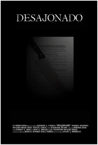 Desajonado movie poster - Entertainment content