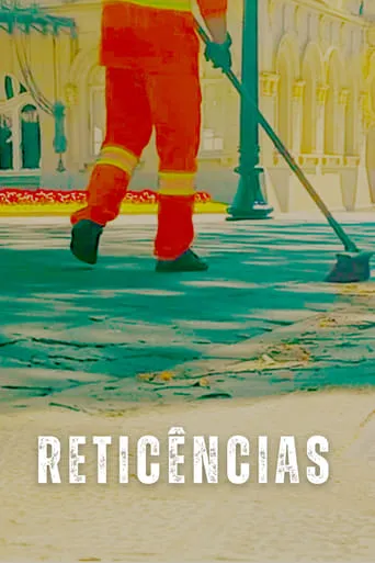 Reticências movie poster - Entertainment content
