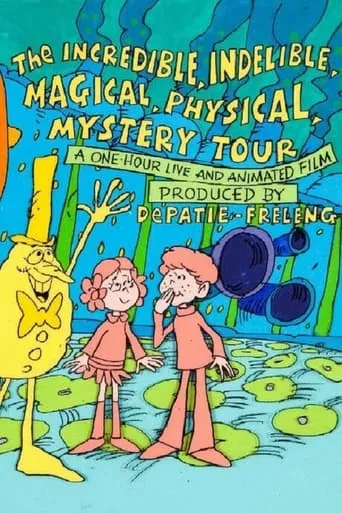 The Incredible, Indelible, Magical, Physical, Mystery Tour movie poster - Entertainment content