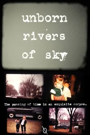 Unborn Rivers of Sky movie poster - Rated 10/10