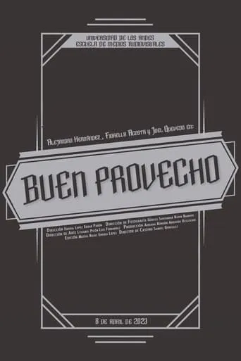 Buen Provecho movie poster - Rated 6/10