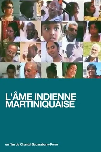 L'âme indienne Martiniquaise movie poster - Rated 10/10