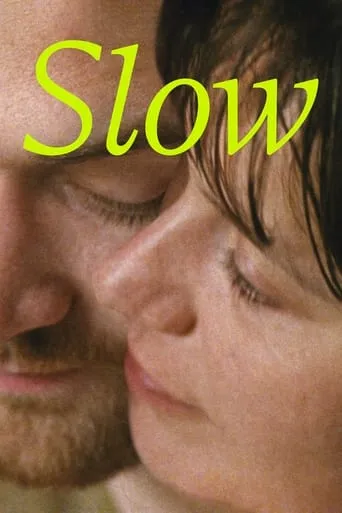 Slow movie poster - Rated 6.8/10