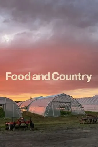 Food and Country movie poster - Entertainment content
