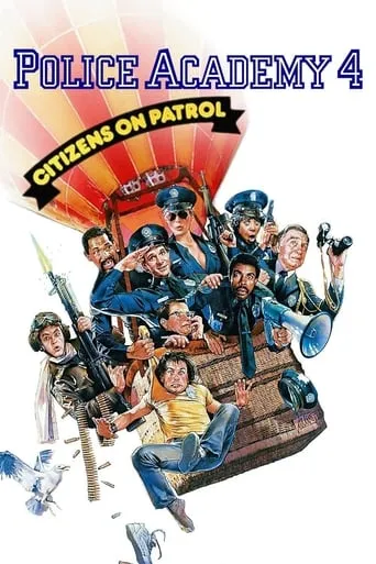 Police Academy 4: Citizens on Patrol movie poster - Rated 5.47/10