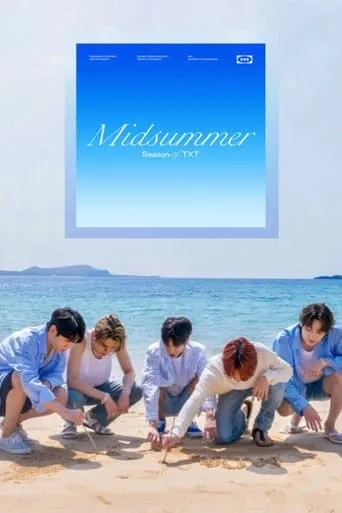 Season of TXT: Midsummer movie poster - Entertainment content