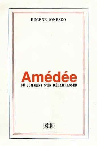 Amédée ou comment s'en débarrasser movie poster - Rated 10/10