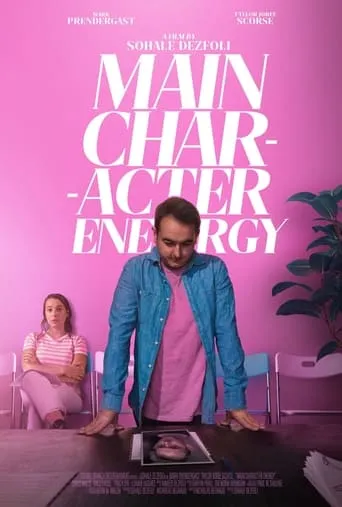 Main Character Energy movie poster - Entertainment content