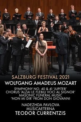 Salzburg Festival 2021: Currentzis conducts Mozart movie poster - Entertainment content