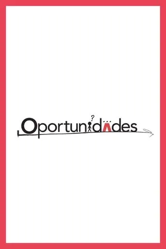 Oportunidades movie poster - Rated 10/10