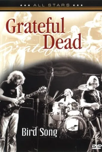 Grateful Dead: Bird Song movie poster - Entertainment content