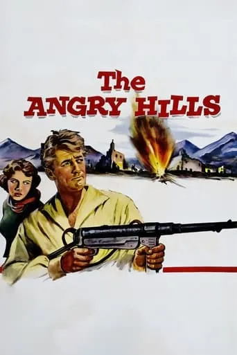 The Angry Hills movie poster - Rated 4.5/10