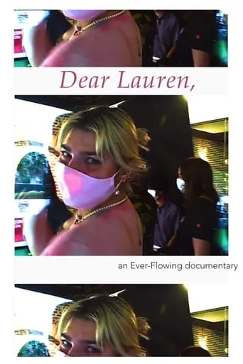 Dear Lauren, movie poster - Entertainment content
