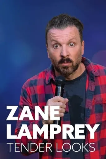 Zane Lamprey: Tender Looks movie poster - Rated 3.5/10