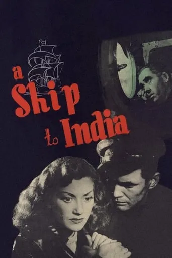 A Ship to India movie poster - Rated 6.5/10