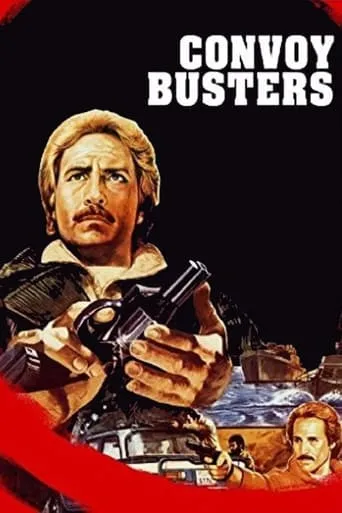 Convoy Busters movie poster - Rated 5.4/10