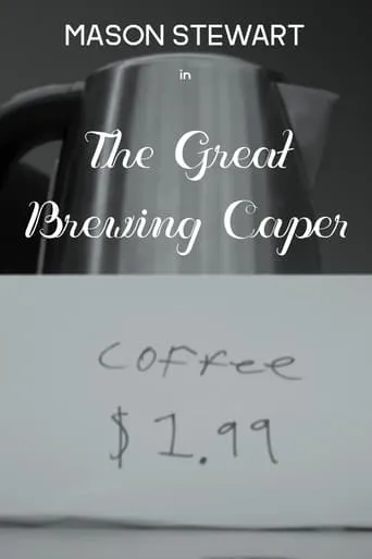 The Great Brewing Caper movie poster - Entertainment content