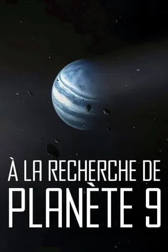 Searching for Planet 9 movie poster - Rated 7.2/10
