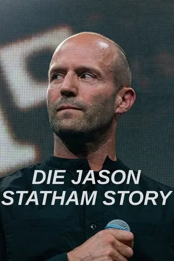 Die Jason Statham Story movie poster - Rated 4/10