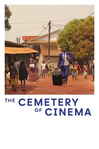 The Cemetery of Cinema movie poster - Rated 6.6/10