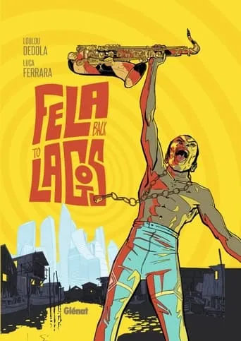 Fela Back to Lagos movie poster - Entertainment content