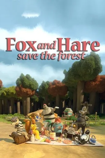 Fox and Hare Save the Forest movie poster - Rated 6.8/10