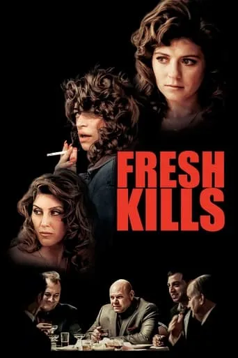 Fresh Kills movie poster - Rated 6/10