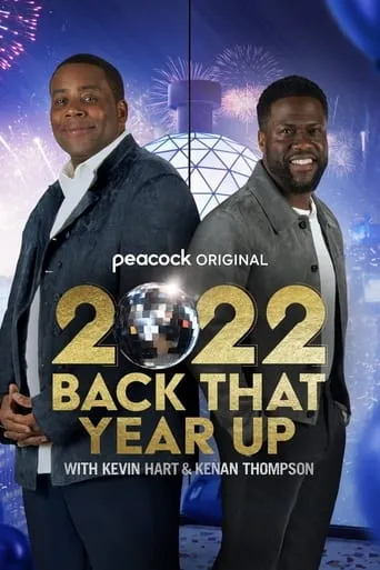 2022 Back That Year Up with Kevin Hart & Kenan Thompson movie poster - Rated 5/10