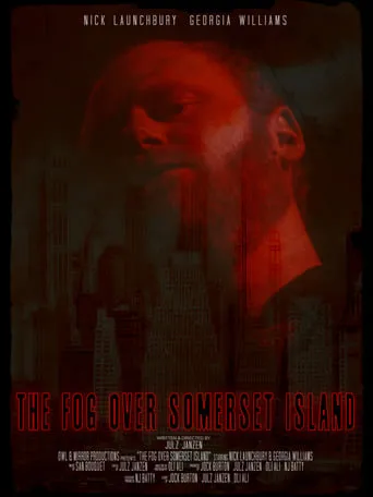 The Fog Over Somerset Island movie poster - Entertainment content