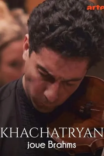 Khachatryan joue Brahms movie poster - Entertainment content