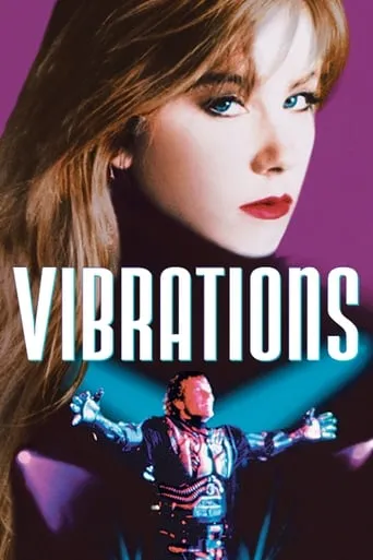 Vibrations movie poster - Rated 3.409/10