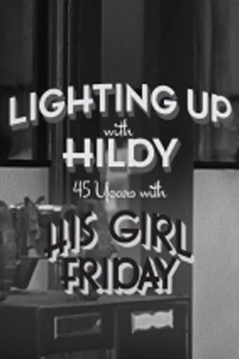 Lighting Up with Hildy Johnson movie poster - Entertainment content