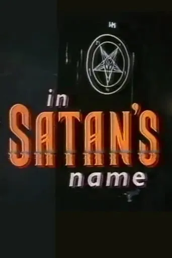 In Satan's Name movie poster - Entertainment content