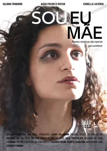 Sou Eu, Mãe movie poster - Rated 6/10