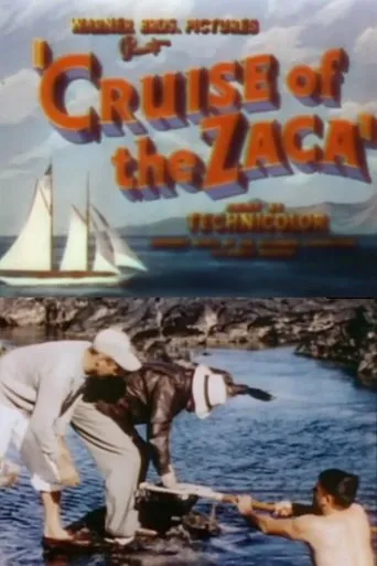 Cruise of the Zaca movie poster - Rated 5.5/10