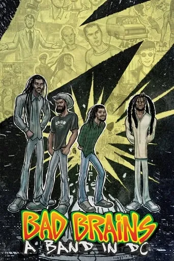 Bad Brains: A Band in DC movie poster - Rated 6.2/10